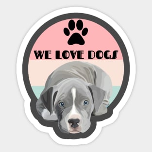 we love dogs for ever Sticker